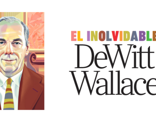 El inolvidable DeWitt Wallace, detrás del éxito de Reader’s Digest